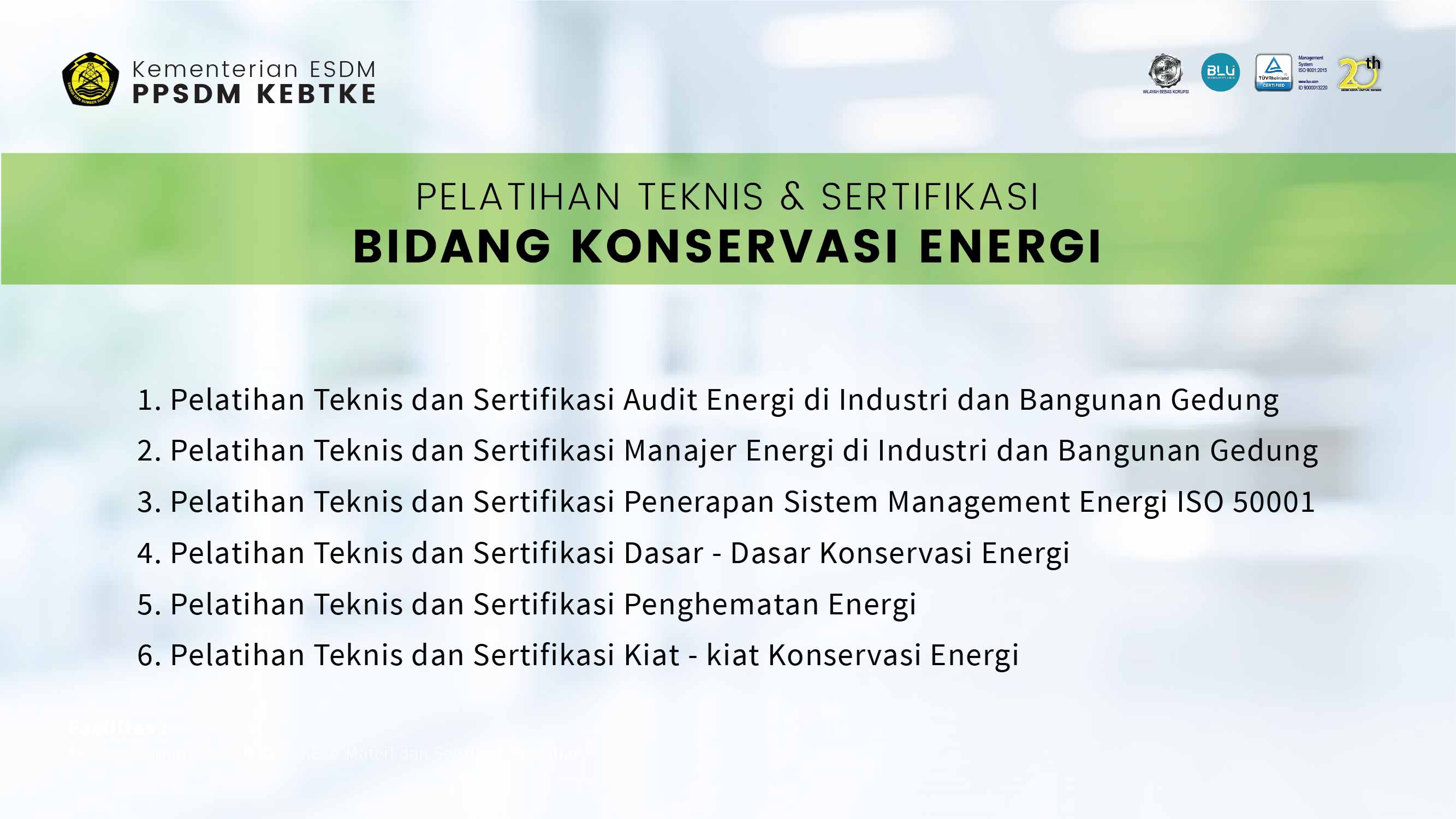 Pelatihan Teknis & Sertifikasi Bidang Konservasi Energi